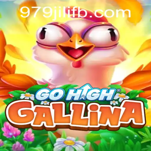GoHighGallina: Unveiling the Thrills of a New Gaming Sensation