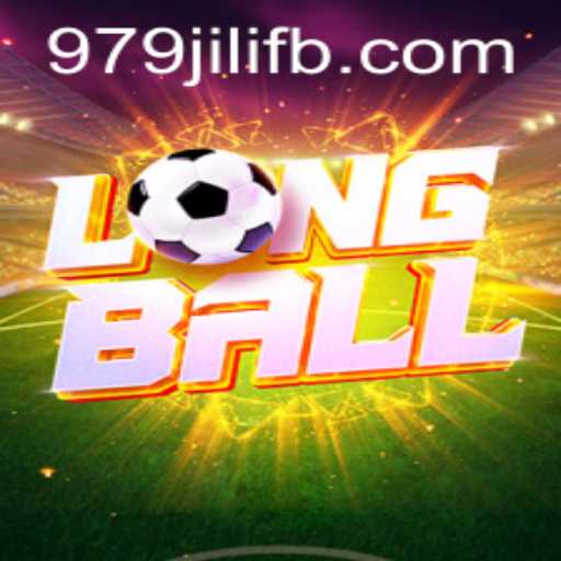 Discover LongBall: A Dynamic Game Experience with 979JILI.COM