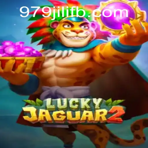 Exploring the Thrills of Luckyjaguar2 and 979JILI.COM